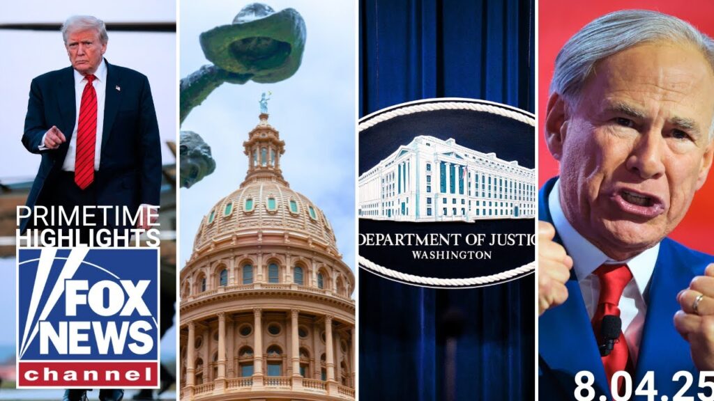 Fox News Highlights – August 4th, 2025