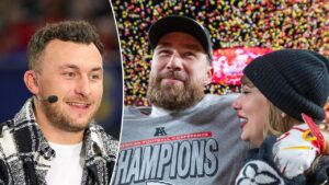 Johnny Manziel says Travis Kelce ‘special person’ for having Taylor Swift on podcast: ‘Guy is true one of one’