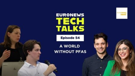 A world without PFAS: How to destroy and replace “forever chemicals” | Euronews Tech Talks