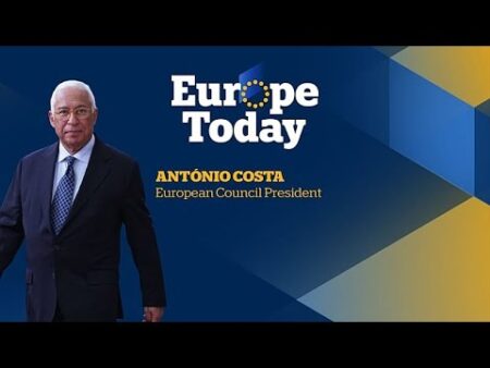Europe Today: Exclusive interview with European Council President António Costa