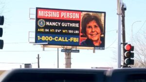 FBI Nancy Guthrie billboard campaign aims for ‘crucial piece of information’