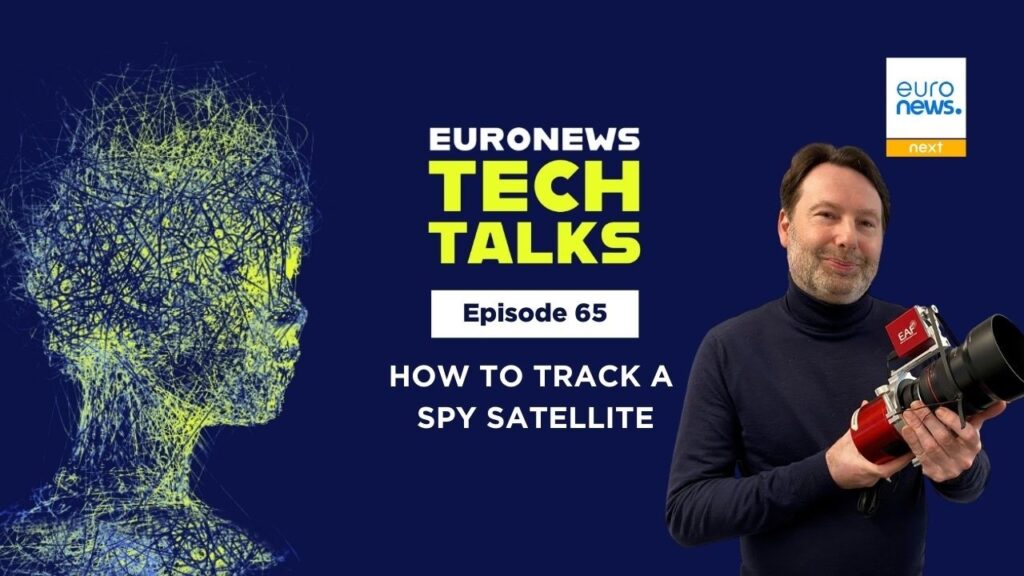 How to track a spy satellite |Euronews Tech Talks