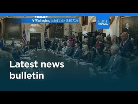 Latest news bulletin | March 27th, 2026 – Morning