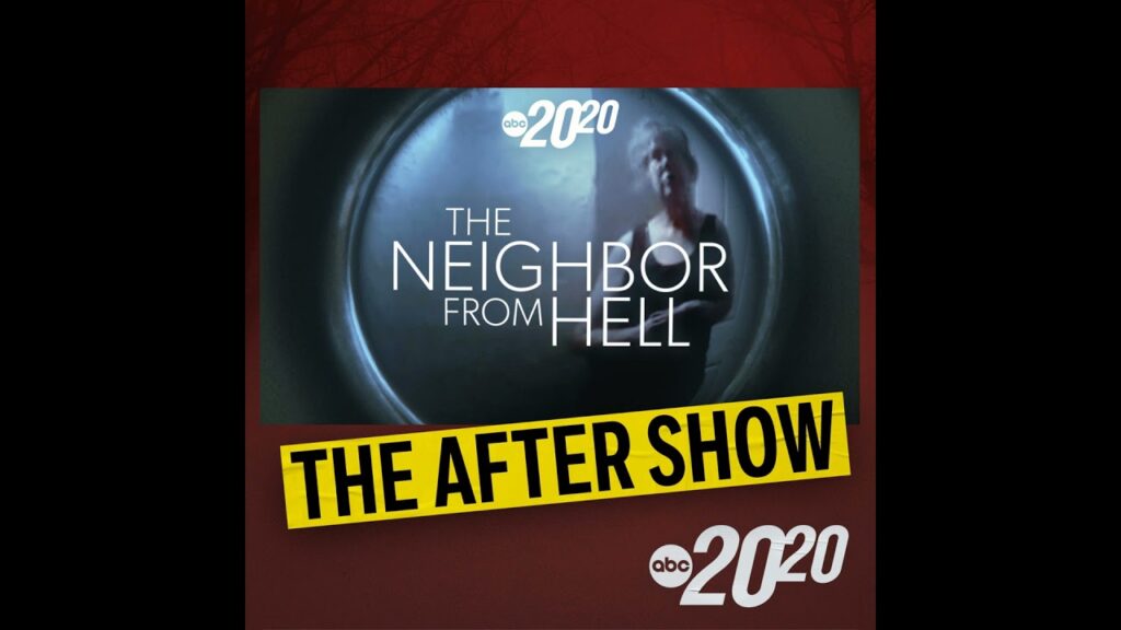 The After Show: The Neighbor from Hell