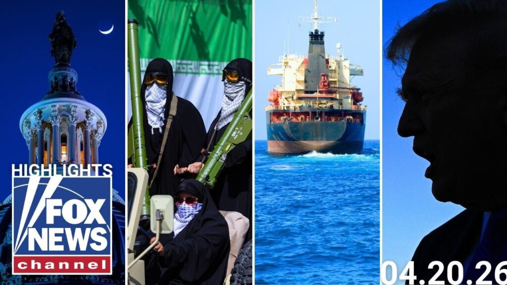 Fox News Highlights – April 20th, 2026