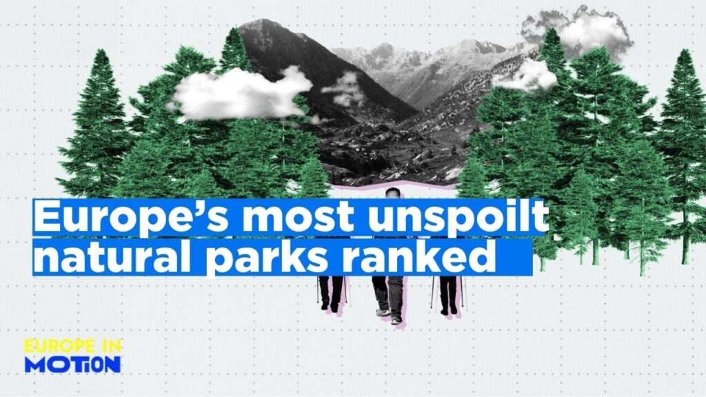 Planning a hiking trip across Europe? These are the most unspoilt national parks