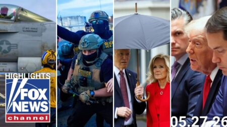 Fox News Highlights – May 27th, 2026