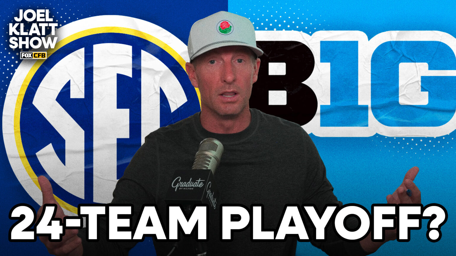 Joel Klatt: Momentum Builds For 24-Team CFP As SEC Faces Defining Week