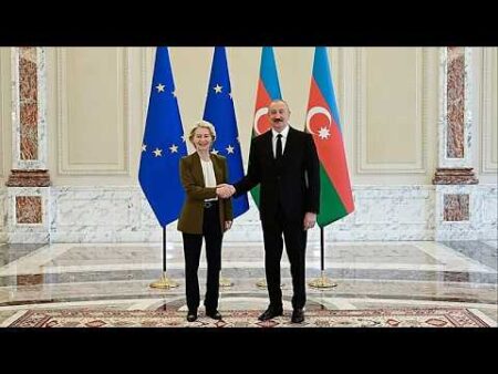 EU looks to South Caucasus for solutions as von der Leyen holds talks with President Aliyev EU looks to South Caucasus for solutions as von der Leyen holds talks with President Aliyev