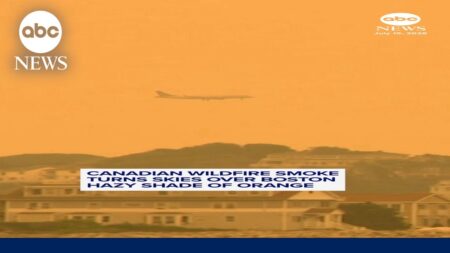 Canadian wildfire smoke turns skies over Boston hazy shade of orange Canadian wildfire smoke turns skies over Boston hazy shade of orange