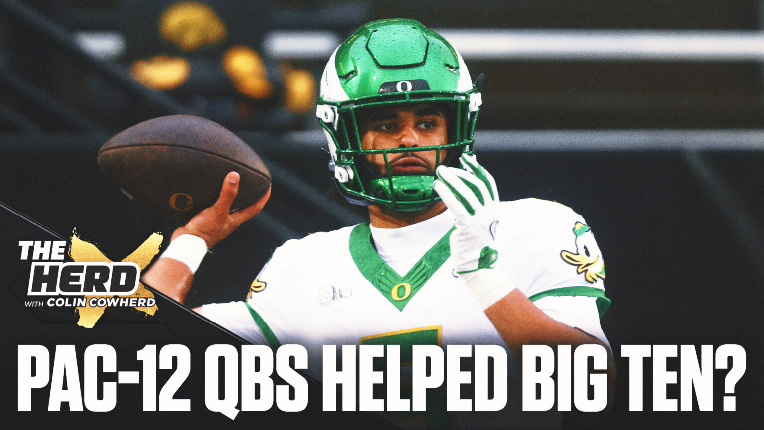 Former Pac-12 Quarterbacks ‘Transforming’ The Big Ten? Klatt, Cowherd Weigh In