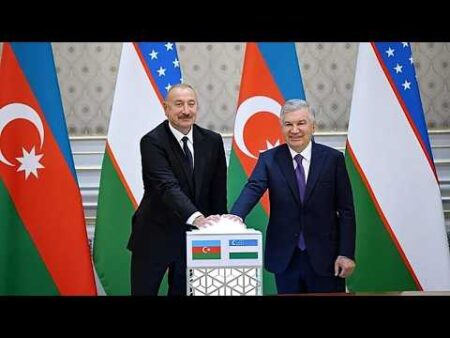 Uzbekistan and Azerbaijan deepen alliance with bn trade target and stronger Trans-Caspian links