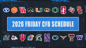 2026 College Football Friday Schedule: Dates, Times, TV Channels, Streaming 2026 College Football Friday Schedule: Dates, Times, TV Channels, Streaming